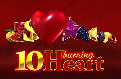 10 Burning Heart Betsul