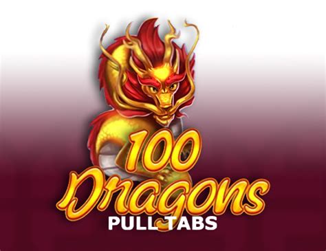 100 Dragons Pull Tabs 1xbet
