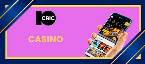 10cric Casino App