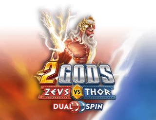 2 Gods Zeus Vs Thor Dualspin Bwin