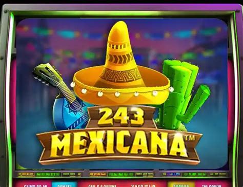 243 Mexicana 888 Casino