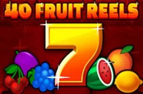 40 Fruit Reels Slot - Play Online