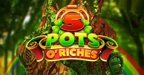 5 Pots O Riches Novibet