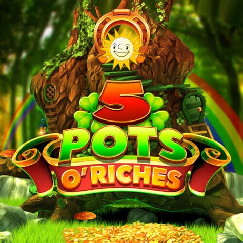 5 Pots O Riches Slot - Play Online