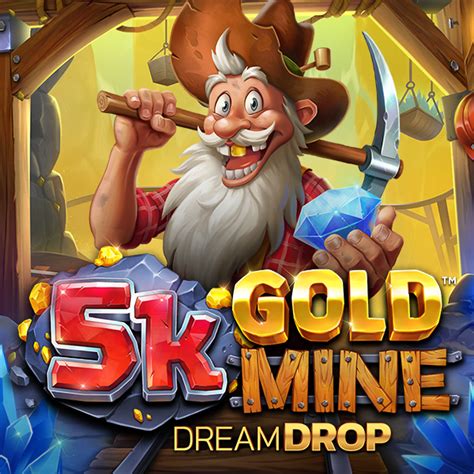 5k Gold Mine Dream Drop Leovegas