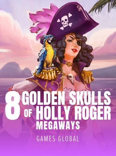 8 Golden Skulls Of Holly Roger Megaways Betano