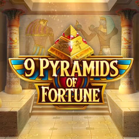 9 Pyramids Of Fortune Betano