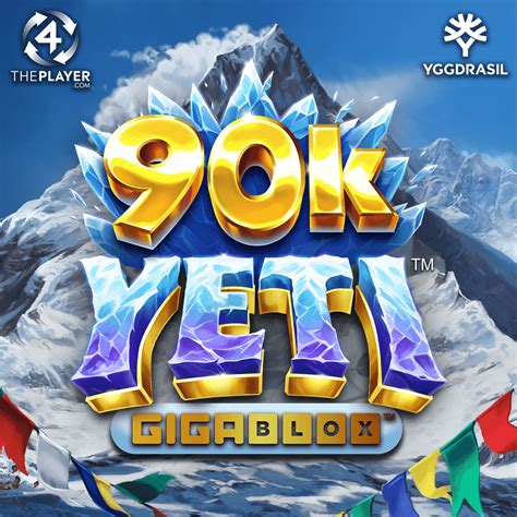 90k Yeti Gigablox Bet365