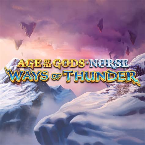 Age Of The Gods Norse Ways Of Thunder Review 2024