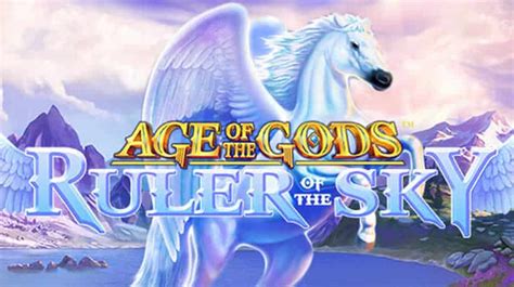 Age Of The Gods Ruler Of The Sky Bet365