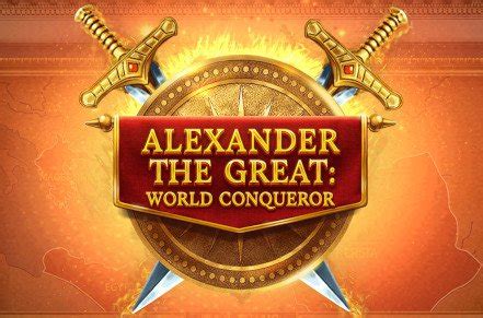 Alexander The Great World Conqueror Betsson