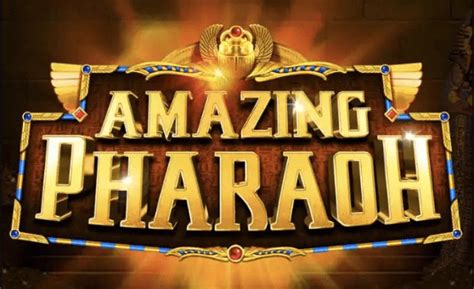 Amazing Pharaoh Slot Gratis