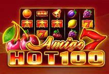 Amigo Hot 100 Slot Gratis