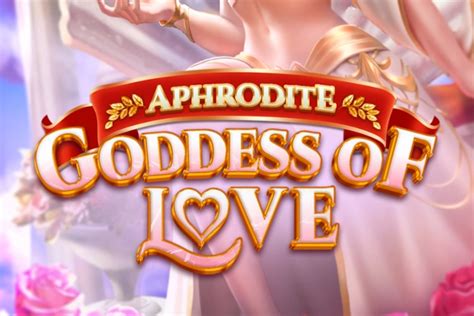 Aphrodite Goddess Of Love Slot Gratis