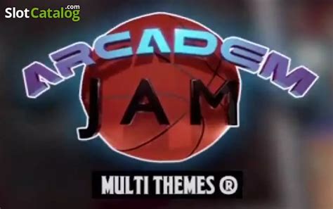 Arcadem Jam Multi Themes Bodog