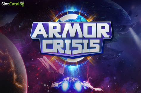 Armor Crisis Betano