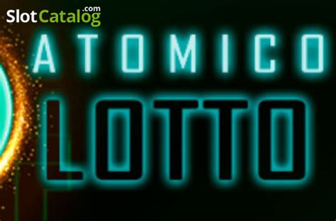 Atomico Lotto Slot - Play Online