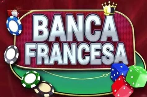 Banca Francesa Slot Gratis