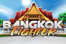 Bangkok Fighter Slot - Play Online