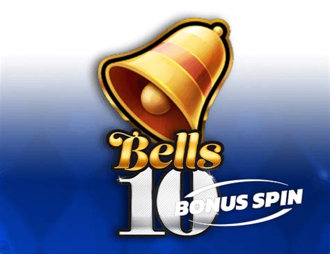 Bells 10 Bonus Spin Betway