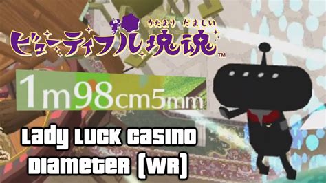 Belo Katamari Lady Luck Casino Primos