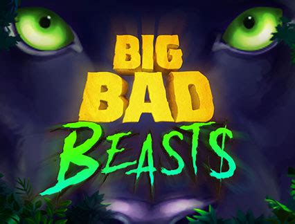 Big Bad Beasts 1xbet
