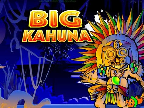 Big Kahuna Pokerstars