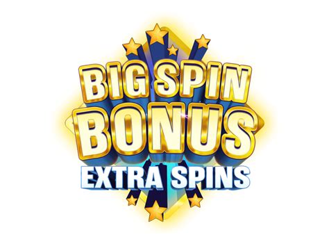 Big Spin Bonus Extra Spins Bwin