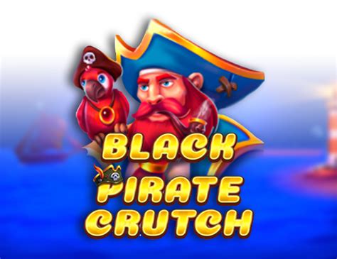 Black Pirate Crutch Betano