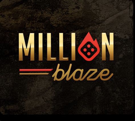 Blaze Million Bet365
