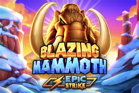 Blazing Mammoth Slot - Play Online