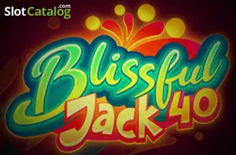 Blissful Jack 40 Blaze
