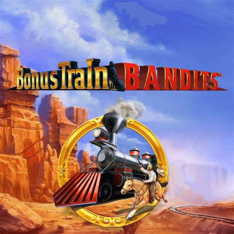 Bonus Train Bandits Blaze