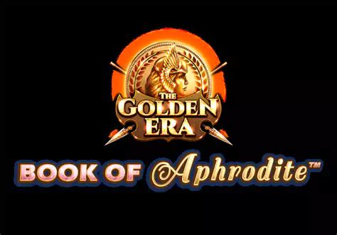 Book Of Aphrodite The Golden Era Netbet