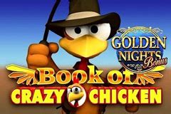 Book Of Crazy Chicken Golden Nights Bodog