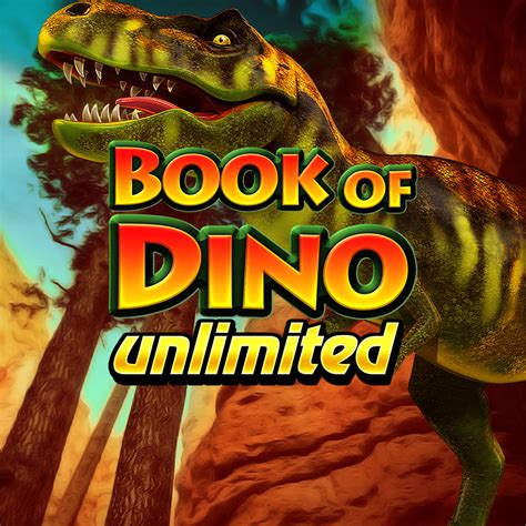 Book Of Dino Unlimited Blaze