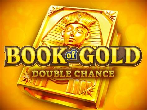 Book Of Gold Double Chance Betfair