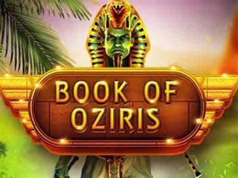 Book Of Oziris 1xbet