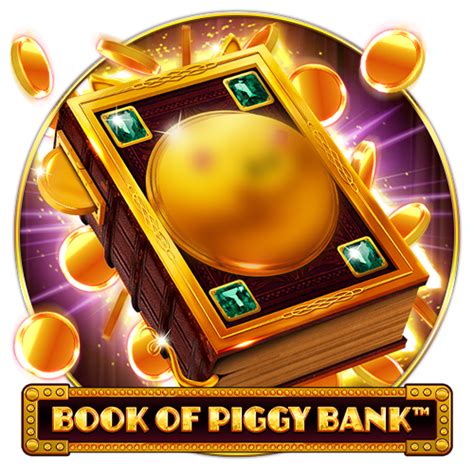 Book Of Piggy Bank Slot - Play Online