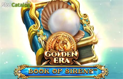 Book Of Sirens The Golden Era Slot Gratis