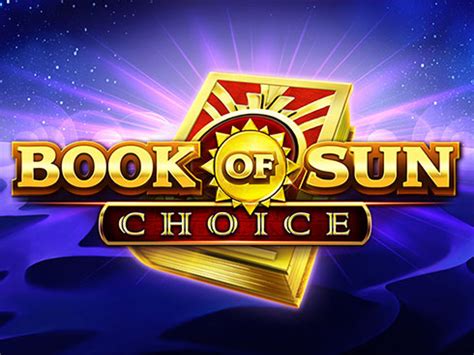 Book Of Sun Choice Betano