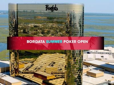 Borgata Verao Poker Open 2024