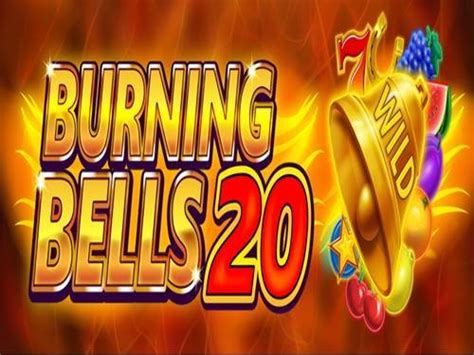 Burning Bells 20 Betano