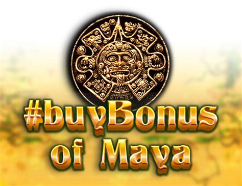 Buybonus Of Maya Brabet