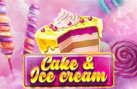 Cake And Ice Cream Slot - Play Online