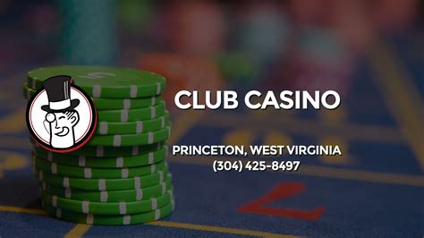 Casino Club De Princeton Wv