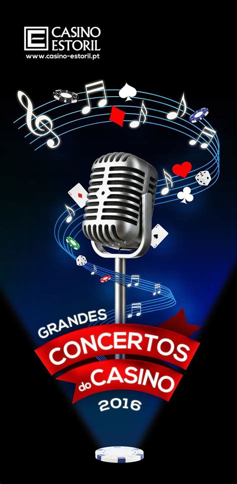 Casino Do Estoril Grandes Concertos