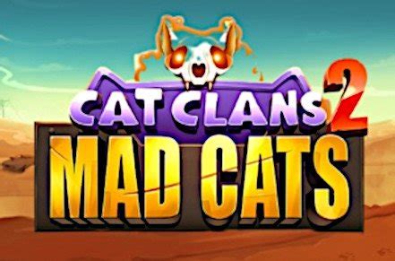 Cat Clans 2 Mad Cats Review 2024