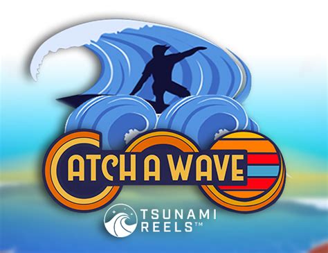 Catch A Wave With Tsunami Reels Betsul