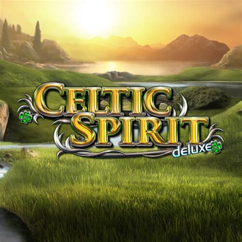 Celtic Spirit Deluxe Betano